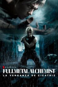Fullmetal Alchemist 2: La Venganza de Cicatriz