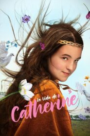 La Vida de Catherine