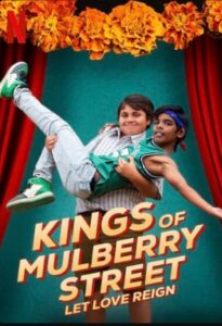 Los reyes de la calle Mulberry: ¡Que reine el amor!