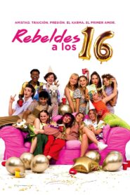 Rebeldes a los 16