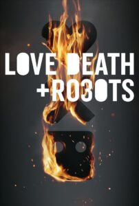 Love, Death & Robots: Temporada 3
