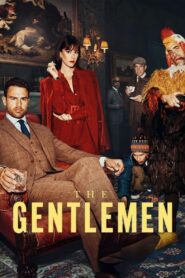 The Gentlemen: La serie: Temporada 1