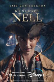 Nell, la renegada: Temporada 1