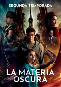 La materia oscura (His Dark Materials): Temporada 2