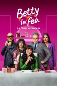 Betty la fea, la historia continúa: Temporada 1