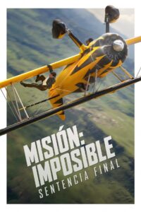 Misión imposible: La sentencia final